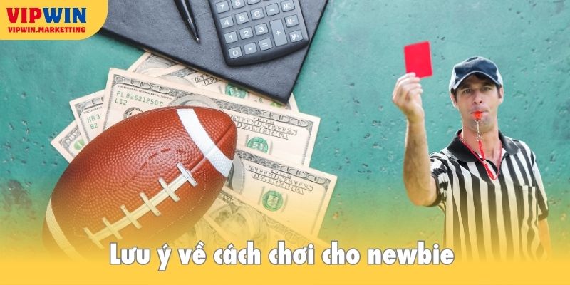 Kèo phạt thẻ - Lưu ý về cách chơi cho newbie