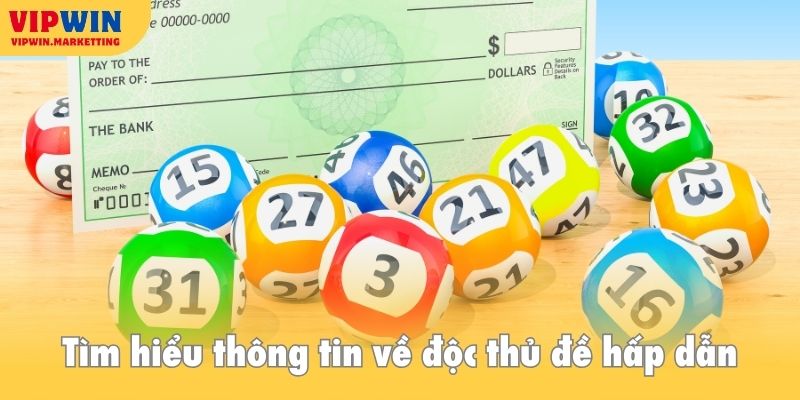 Tìm hiểu thông tin về độc thủ đề hấp dẫn