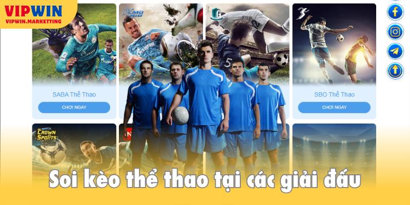 Soi kèo thể thao ở mọi giải đấu lớn